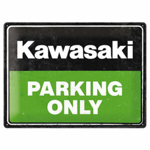 Blechschild Kawasaki "Parking Only" Maße (BxH): 40x30 cm