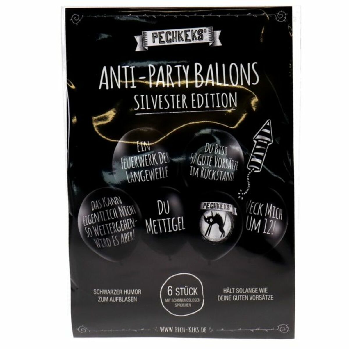 Bild 1 von Pechkeks Anti-Party-Ballons "Und wieder 365 Mal aufstehen"