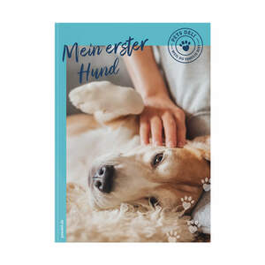 Guide: Mein erster Hund - 1