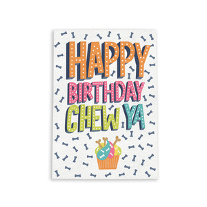 Essbare Geschenkkarte für einen Hund - Happy Birthday Chew Ya / Hähnchen