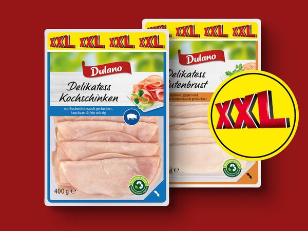 Bild 1 von Dulano Delikatess Kochschinken/Putenbrust XXL, 
         400 g