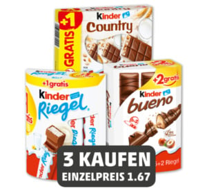 FERRERO Kinder Country*, Kinder Bueno* oder Kinder Riegel*