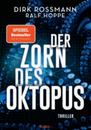 Bild 1 von ROSSMANN Taschenbuch Dirk Rossmann "Der Zorn des Oktopus" (Thriller)