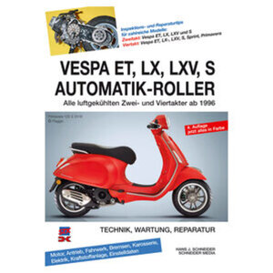 Vespa ET, LX, LXV, S Automatik-Roller Technik, Wartung, Reparatur Delius Klasing Verlag