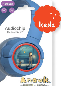 Kekz Audiochip Anouk, die nachts auf Reisen geht