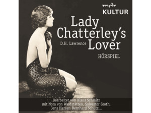 LAWRENCE,D.H.-V.WALDSTÄTTEN,N.-HARZER,J.-GROTH,S.- - Lady Chatterley s Lover (Hörspiel MDR Kultur) (DAISY)