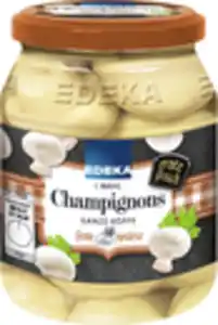 EDEKA Champignons 1. Wahl ganze Köpfe 330G