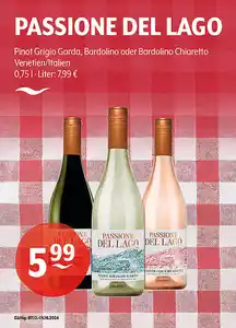 PASSIONE DEL LAGO Pinot Grigio Garda, Bardolino oder Bardolino Chiaretto Venetien/Italien