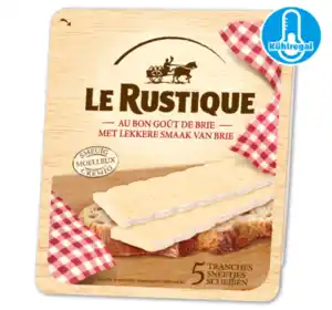 LE RUSTIQUE Brie Scheiben oder Herzhafte Scheiben*