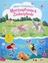 Bild 1 von IDEENWELT Glitzer-Stickerbuch Meerjungfrau & Zauberpferd