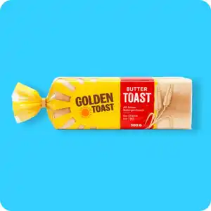   Golden Toast, Butter-Toast oder Vollkorn-Toast