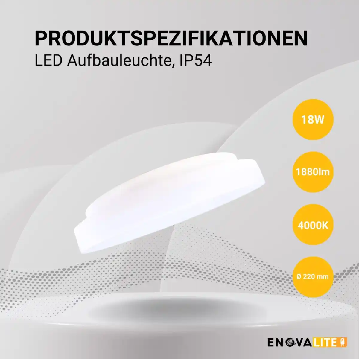 Bild 2 von ENOVALITE LED Aufbauleuchte, 18W, 1880 lm, 4000K, ø220x50mm, IP54