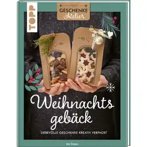 TOPP - Weihnachtsgeb&#228;ck - Liebevolle Geschenke kreativ verpackt