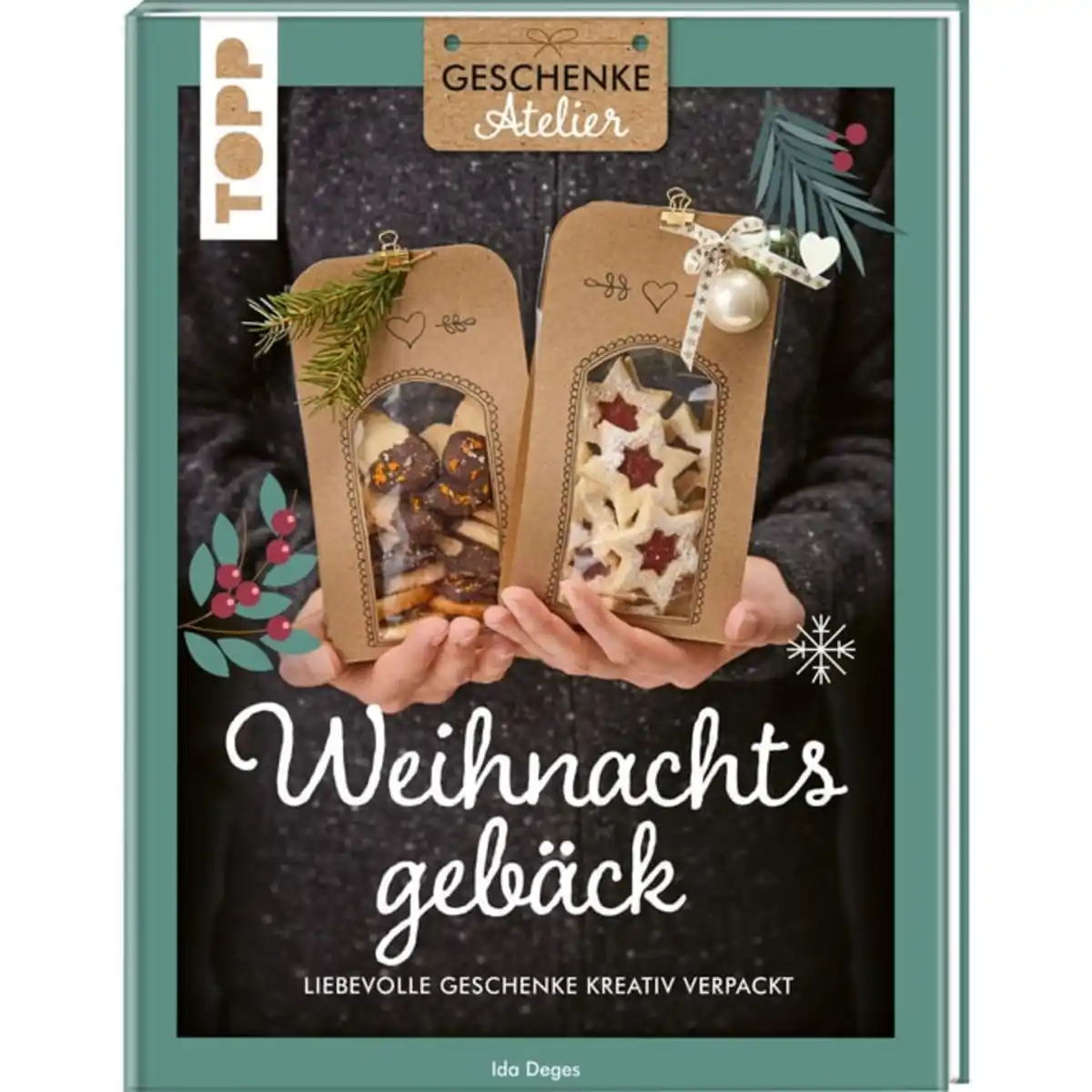 Bild 1 von TOPP - Weihnachtsgebäck - Liebevolle Geschenke kreativ verpackt