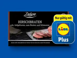 Deluxe Hirschbraten,  600 g