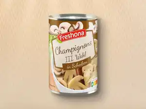 Freshona Champignons III. Wahl in Scheiben,  314 ml