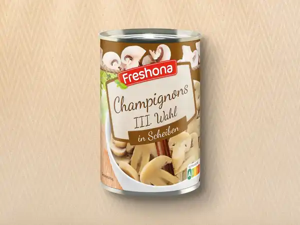 Bild 1 von Freshona Champignons III. Wahl in Scheiben,  314 ml