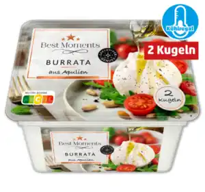 BEST MOMENTS Burrata*