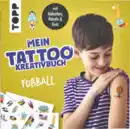 Bild 1 von IDEENWELT Tattoo-Kreativbuch Fußball