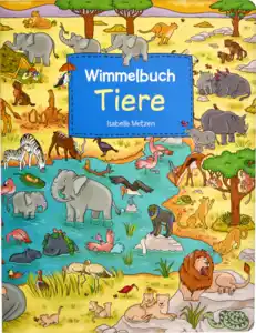 Ullmann Medien Wimmelbuch Tiere