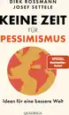 Bild 1 von ROSSMANN Buch Dirk Rossmann "Keine Zeit für Pessimismus"