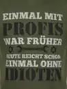 Bild 3 von Herren Shirt mit Spruch Oliv