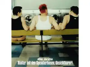 Die Ärzte - Runter mit den Spendierhosen, Unsichtbarer! (Vinyl)