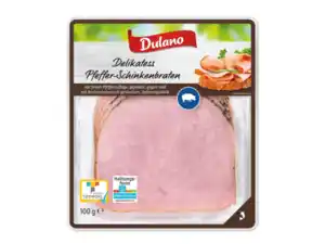 Dulano Delikatess Schinkenbraten,  100 g