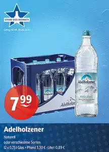 Adelholzener Naturell oder verschiedene Sorten