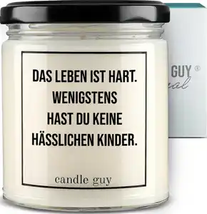 candle guy Duftkerze "Das Leben ist hart"