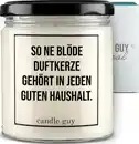 Bild 1 von candle guy Duftkerze "So ne blöde Duftkerze gehört in jeden guten Haushalt"