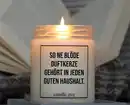 Bild 2 von candle guy Duftkerze "So ne blöde Duftkerze gehört in jeden guten Haushalt"