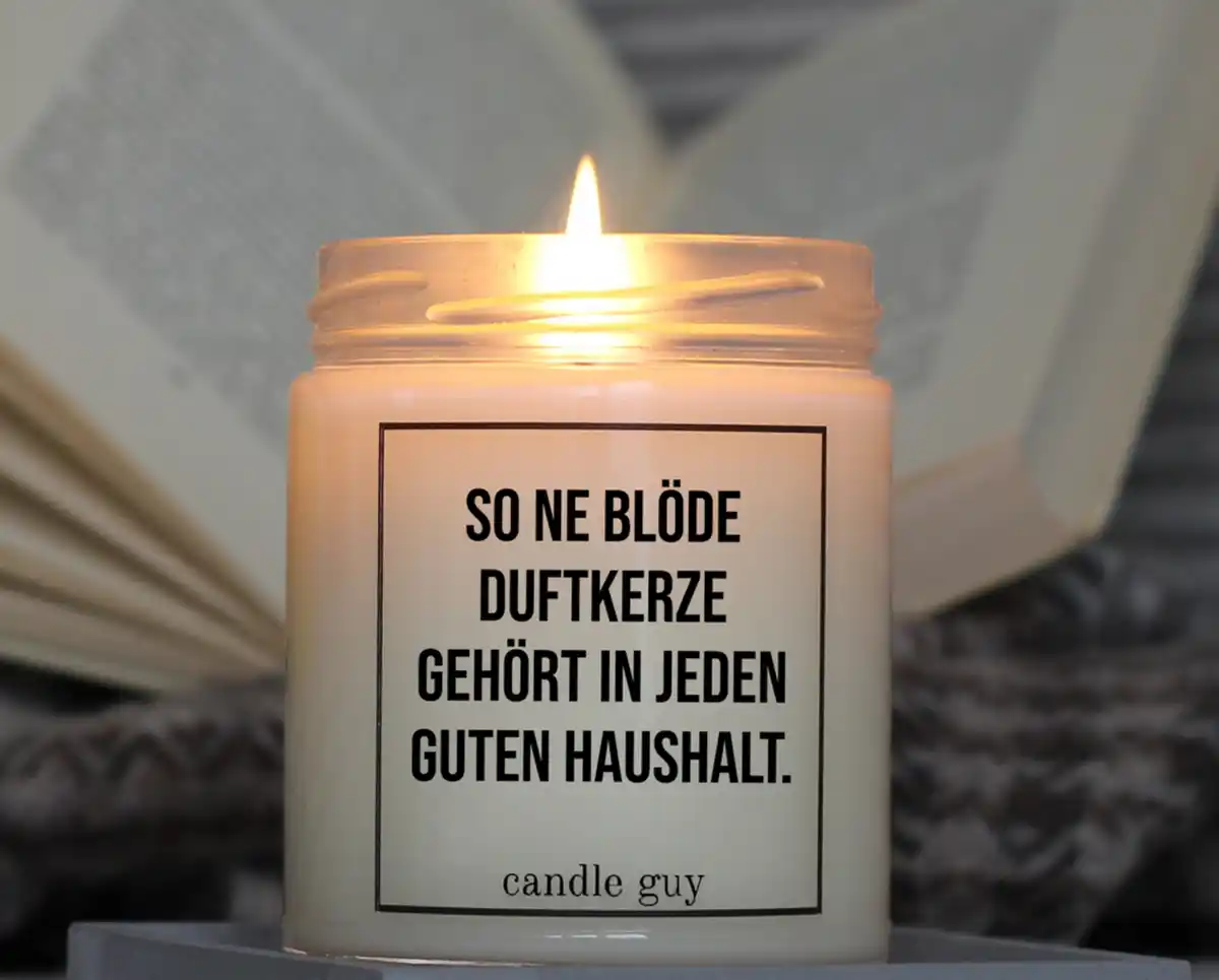 Bild 2 von candle guy Duftkerze "So ne blöde Duftkerze gehört in jeden guten Haushalt"