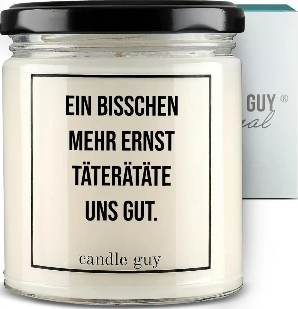 Bild 1 von candle guy Duftkerze "Ein bisschen mehr Ernst täterätäte uns gut"
