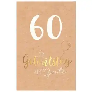 Geburtstagskarte - Zum 60.Geburtstag - Alles Gute