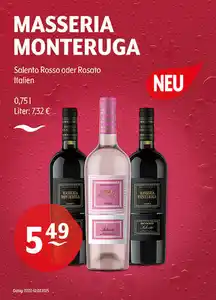MASSERIA MONTERUGA Salento Rosso oder Rosato Italien