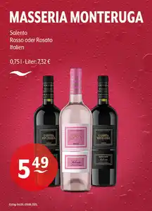 MASSERIA MONTERUGA Salento Rosso oder Rosato Italien