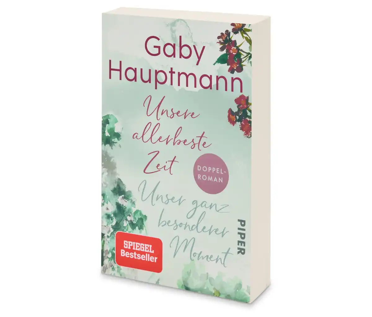 Bild 1 von Doppelroman »Unsere allerbeste Zeit« und »Unser ganz besonderer Moment«