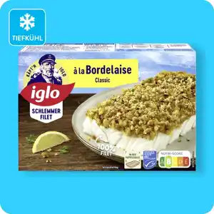 IGLO Schlemmerfilet, À la Bordelaise classic oder Knusprig-kross