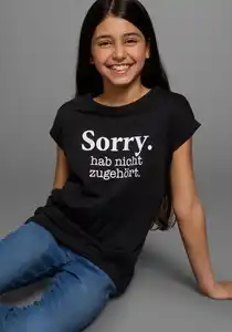 KIDSWORLD T-Shirt Sorry. hab nicht zugehört. in weiter legerer Form