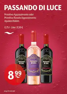 PASSANDO DI LUCE Primitivo Appassimento oder Primitivo Rosato Appassimento Apulien/Italien