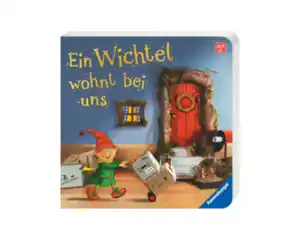 Buch Wichtel Ein Wichtel wohnt bei uns