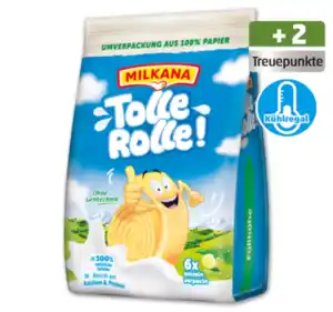 MILKANA Tolle Rolle*