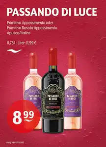 PASSANDO DI LUCE Primitivo Appassimento oder Primitivo Rosato Appassimento Apulien/Italien