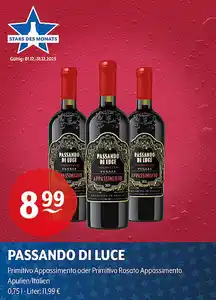 PASSANDO DI LUCE Primitivo Appassimento oder Primitivo Rosato Appassimento Apulien/Italien