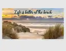 Bild 1 von Bild Life is Better at the Beach