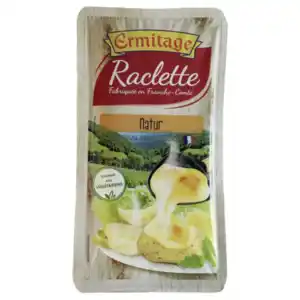 Ermitage Raclette Natur