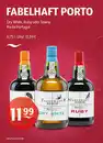 Bild 1 von FABELHAFT PORTO Dry White, Ruby oder Tawny Porto/Portugal