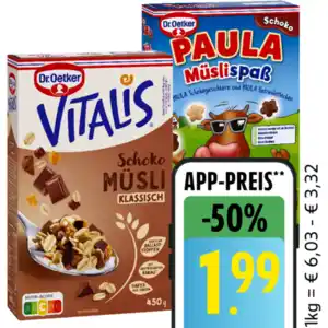 Dr. Oetker Vitalis Müsli oder Paula Müslispaß