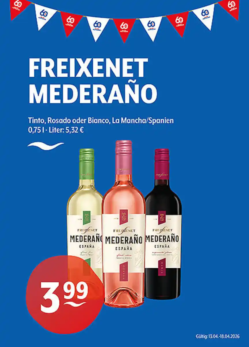 Bild 1 von FREIXENET MEDERAÑO Tinto, Rosado oder BiancoLa Mancha/Spanien